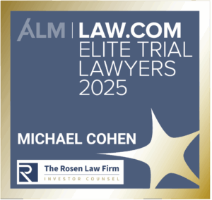 Elite Trial Lawyers Awards Michael Cohen, The Rosen Law Firm, Rising Star
